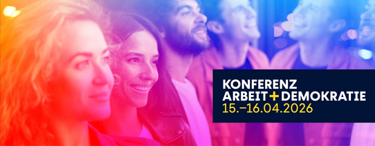 Bild zur Veranstaltung Konferenz Arbeit und Demokratie
